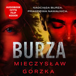 Burza - audiobook - Mieczysław Gorzka
