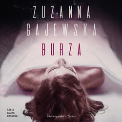 Burza - audiobook - Zuzanna Gajewska