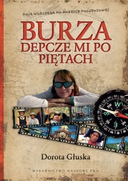 Burza depcze mi po piętach - Dorota Głuska