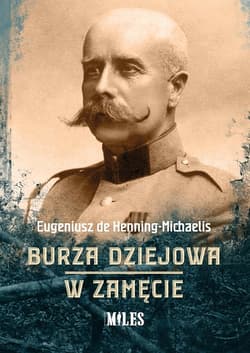 Burza dziejowa W zamęcie - de Henning-Michaelis Eugeniusz