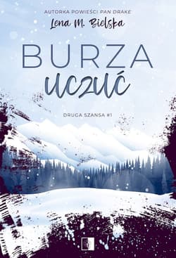 Burza uczuć Tom 1 - Lena M. Bielska