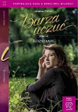 Burza uczuć Tom 14 Rozstanie - Johanna Theden