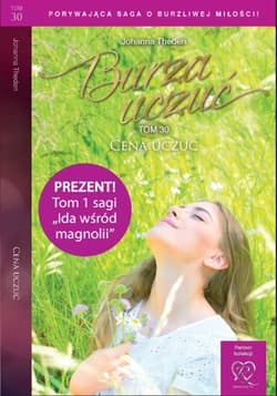 Burza uczuć Tom 30 Cena uczuć - Johanna Theden