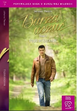 Burza uczuć Tom 9 Przebudzenie - Johanna Theden