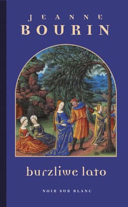 Burzliwe lato - ebook - Jeanne Bourin