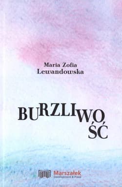 Burzliwość - Lewandowska Maria Zofia