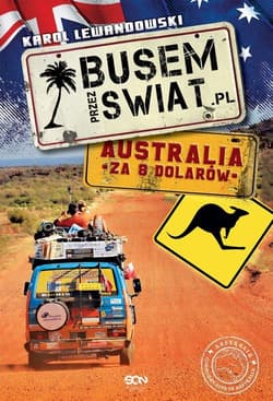 Busem przez świat. Australia za 8 dolarów
