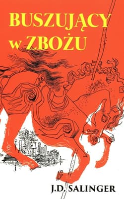 Buszujący w zbożu - J. D. Salinger