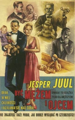 Być mężem i ojcem - Jesper Juul