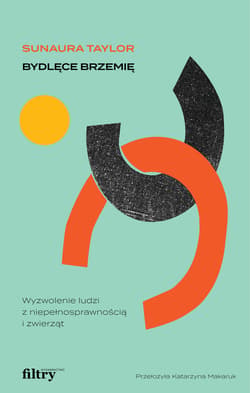 Bydlęce brzemię - ebook - Sunaura Taylor
