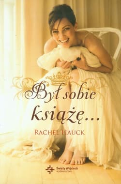Był sobie książę - Hauck Rachel