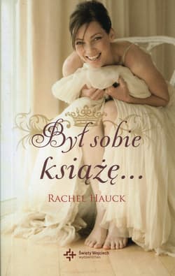 Był sobie książę - Hauck Rachel