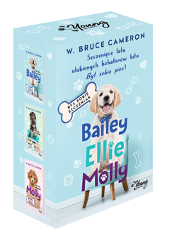 Był sobie szczeniak Bailey / Ellie / Molly Pakiet - W. Bruce Cameron