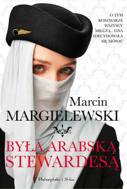 Była arabską stewardesą - ebook - Marcin Margielewski