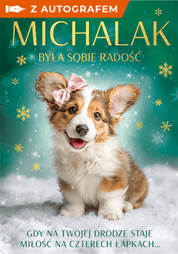 Była sobie radość - książka z autografem - Katarzyna Michalak