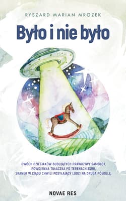 Było i nie było - Mrozek Ryszard Marian