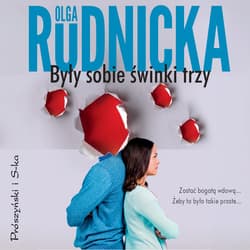 Były sobie świnki trzy - audiobook - Olga Rudnicka