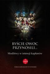 Byście owoc przynosili... - Praca zbiorowa