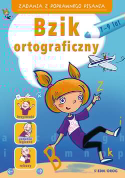 Bzik ortograficzny. Zadania z poprawnego pisania - Kołodziej Katarzyna