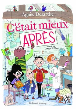 C'etait mieux apres - Desarthe Agnes