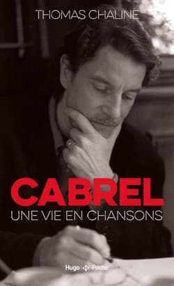 Cabrel, une vie en chanson - Chaline Thomas