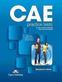 CAE Practice Tests SB + DigiBook EXPRESS PUBL. - Bob Obee, Evans Virginia, Dooley Jenny