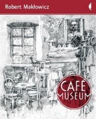 Café Museum - ebook - Robert Makłowicz