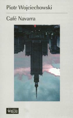 Cafe Navarra - Piotr Wojciechowski