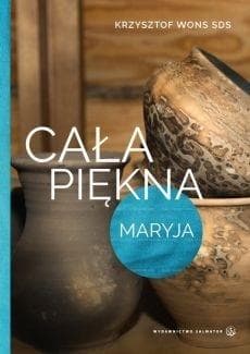 Cała piękna Maryja - Wons Krzysztof