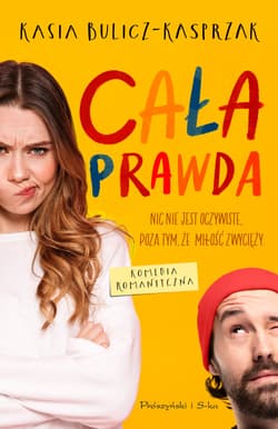 Cała prawda (Duże Litery) - Kasia Bulicz-Kasprzak