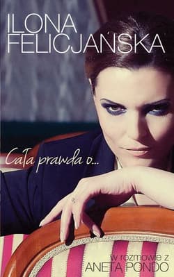 Cała prawda o… - Pondo Aneta