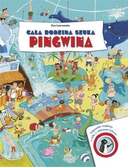 Cała rodzina szuka pingwina