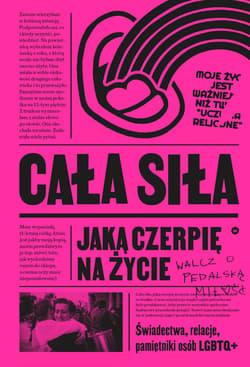 Cała siła, jaką czerpię na życie - ebook - Autor zbiorowy