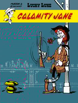 Calamity Jane. Lucky Luke - Morris, René Goscinny