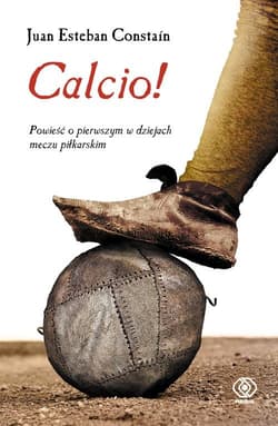 Calcio! - Juan Esteban  Constaín