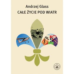 Całe życie pod wiatr