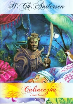 Calineczka i inne baśnie - Hans Christian Andersen