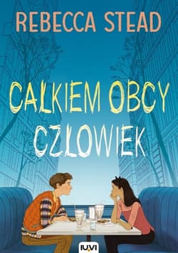 Całkiem obcy człowiek - Stead Rebecca