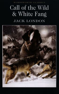 Call of the Wild & White Fang - Jack London