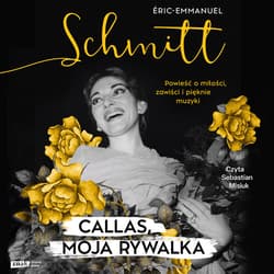 Callas, moja rywalka - audiobook