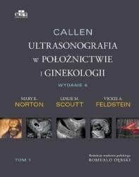 Callen. Ultrasonografia w położnictwie.. T.2 -  Norton  M.E.,  L.M. Scoutt