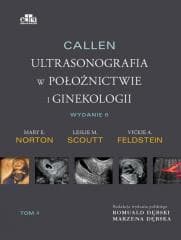 Callen. Ultrasonografia w położnictwie.. T.4 -  Feldstein V.A.