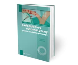 Całodobowy automatyczny pomiar ciśnienia... - Praca zbiorowa