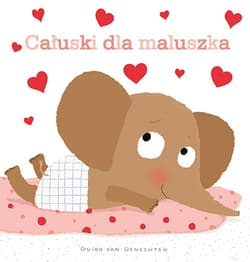 Całuski dla maluszka - Genechten Guido van