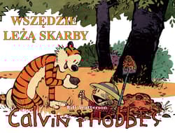 Calvin i Hobbes Tom 10 Wszędzie leżą skarby - Bill Watterson