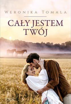 Cały jestem twój - ebook - Weronika Tomala