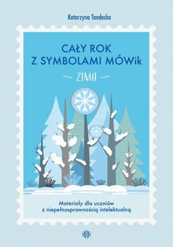 Cały rok z symbolami MÓWik. Zima - Tandecka Katarzyna