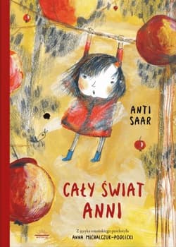 Cały świat Anni - Anti Saar