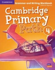 Cambridge Primary Path Level 4 Grammar and Writing -  Zgouras Catherine