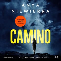 Camino - audiobook - Anya Niewierra